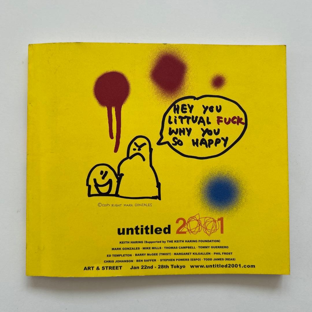 「untitled 2001」ストリートアートイベント 本、ステッカー